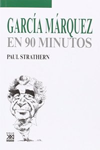 Garcia Marquez en 90 minutos [Paperback] [Jan 01, 2013] STRATHERN, PAUL