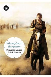 Almogávar Sin Querer