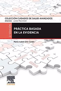 Practica basada en la evidencia: Coleccion Cuidados de Salud Avanzados