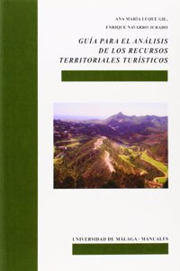 Guia para el analisis de los recursos territoriales turisticos