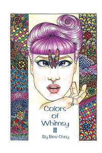 Colors of Whimsy 3