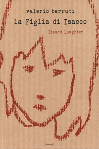 Valerio Berruti: Isaac's Daughter