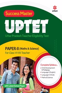 UPTET Teacher Selection Paper 2 for Class 6 to 8 Mathematics & Science 2022
