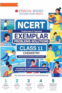 Oswaal NCERT Exemplar (Problems - Solutions) Class 11 Chemistry Book For Latest Exam