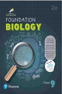 Pearson Nvision Foundation'2025 Biology Class 9, | Content Revised As Per the Latest NCERT Syllabus | Useful for School and Exams Like JEE, NEET, NSO, IOM, IMO, NSTSE, IOS | Includes Digital Assessment & Exam Preparation Strategy, Motivational Vide
