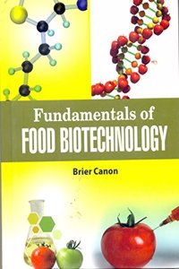 Fundamentals of Food Biotechnology