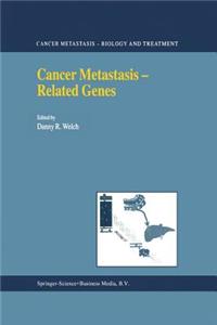 Cancer Metastasis -- Related Genes