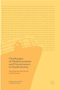 Challenges of Modernization and Governance in South Korea