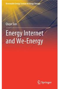 Energy Internet and We-Energy