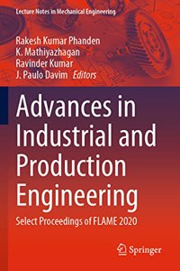 Advances in Industrial and Production Engineering