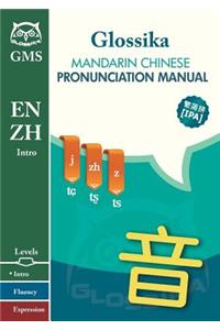 Mandarin Chinese Pronunciation Manual