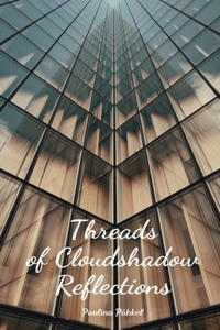 Threads of Cloudshadow Reflections