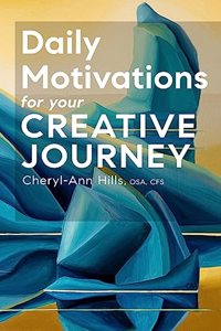 Daily Motivations for your Creative Journey