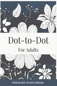 Dot-to-Dot for Adults