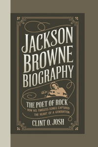 Jackson Browne Biography