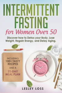 Intermittent Fasting for Women Over 50