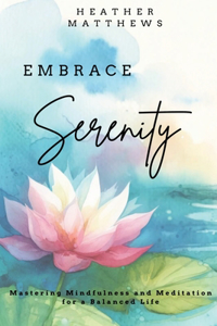 Embrace Serenity