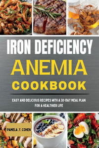 Iron Deficiency Anemia Cookbook