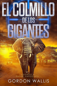 El Colmillo de los Gigantes