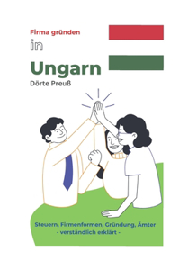Firma gründen in Ungarn