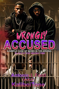 Wrongly Accused
