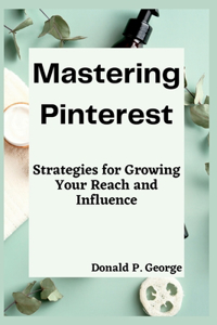 Mastering Pinterest