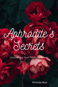 Aphrodite's Secrets