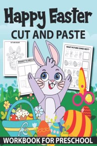 Happy Easter Cut And Paste Workbook For Preschool