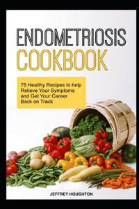 Endometriosis Cookbook