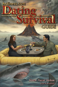 Holiness.com Dating Survival Guide