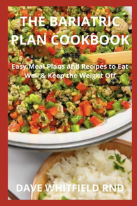 The Bariatric Plan Cookbook