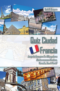 Quiz Ciudad Francia Juego de libros para 2 a 20 jugadores ¿Quién reconoce Burdeos, Marsella, Niza y París?