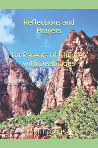 Reflections and Prayers for Parents of Children with Disabilities