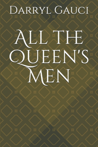 All the Queen's Men