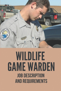 Wildlife Game Warden