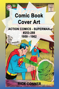 Comic Book Cover Art ACTION COMICS - SUPERMAN #253-288 1959 - 1962