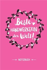 Beste Handwerkerin der Welt