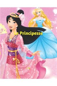 Le Principesse