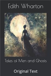 Tales of Men and Ghosts