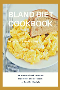 Bland Diet Cookbook