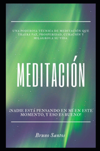 Meditación: ¡Nadie está pensando en mí en este momento, y eso es bueno!