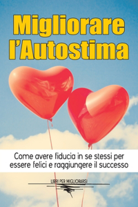 Migliorare l'Autostima