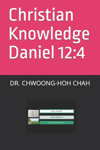 Christian Knowledge Daniel 12