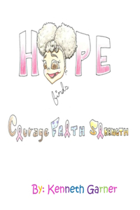 Hope Finds Courage & Faith