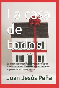 La casa de todos