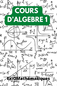 Cours d'Algebre I `
