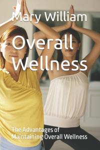 Overall Wellness