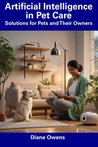 Artificial Intelligence in Pet Care