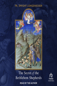 Secret of the Bethlehem Shepherds