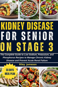 Kidney Disease for Senior on Stage 3